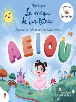 cover image of La magia de las letras (Aprende con los Cokitos 2)